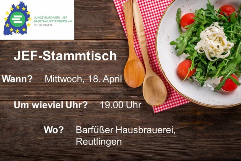 JEF-Stammtisch am 18. April 2018